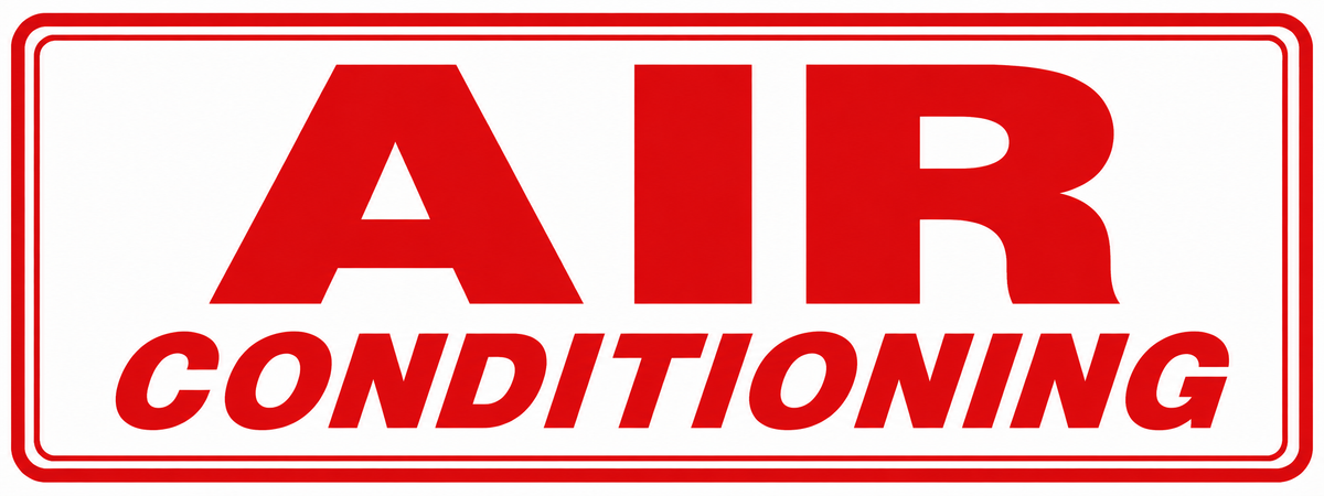 Air Conditioning Sign - 24x9