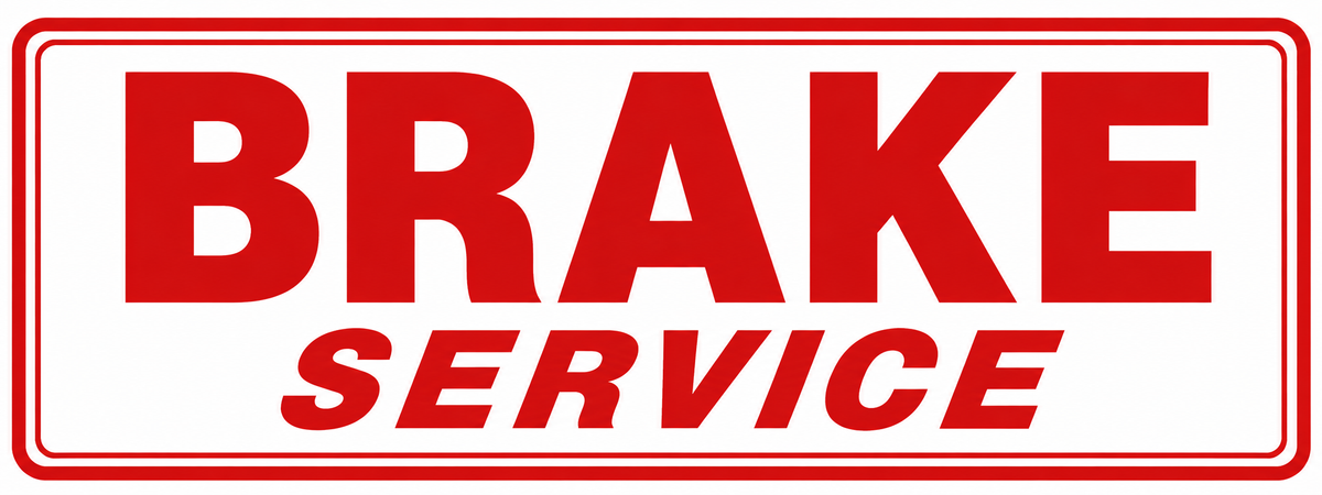 Brake Service Sign - 24x9