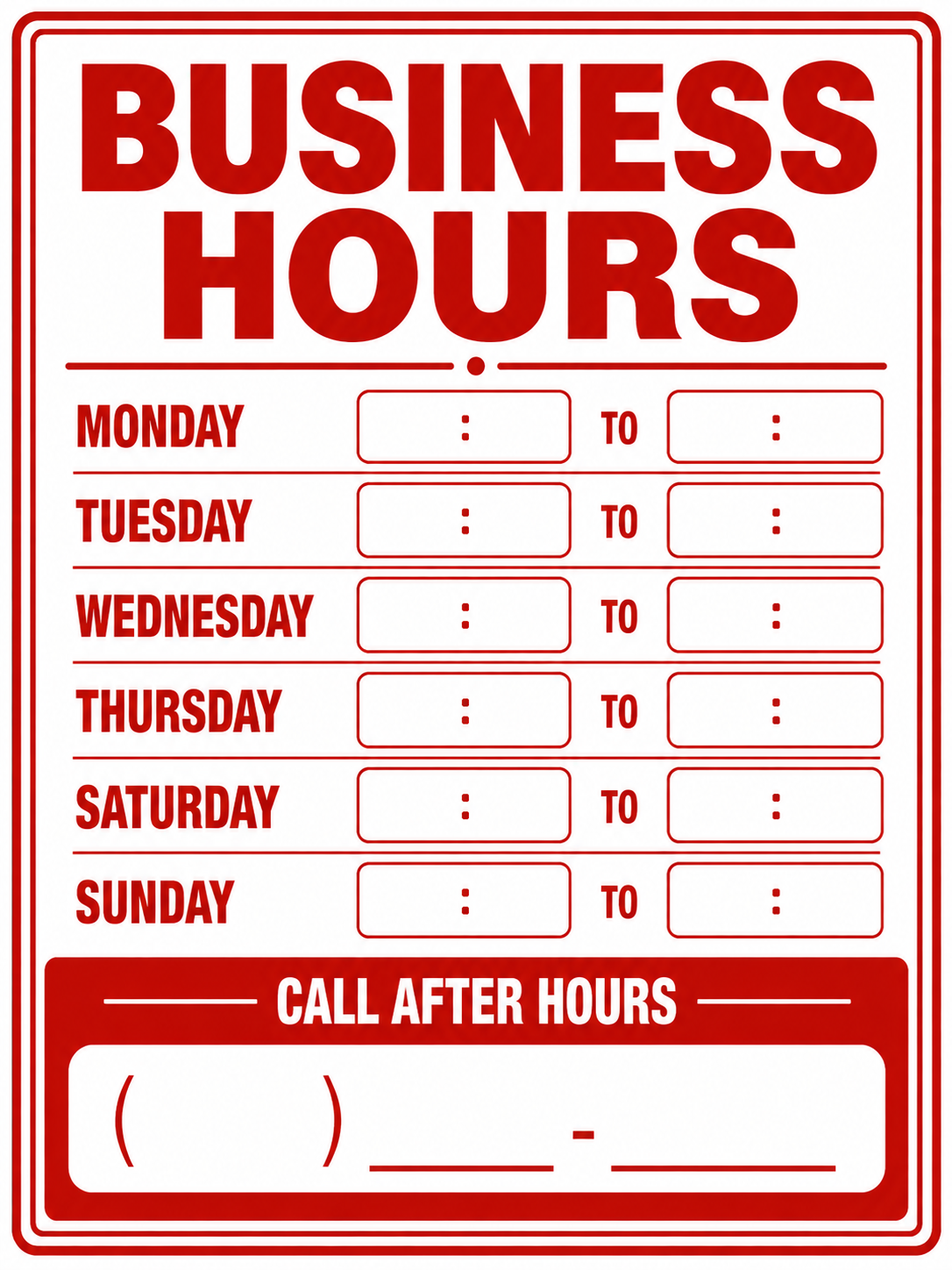 Business Hours Sign with Call After Hours - 9x12