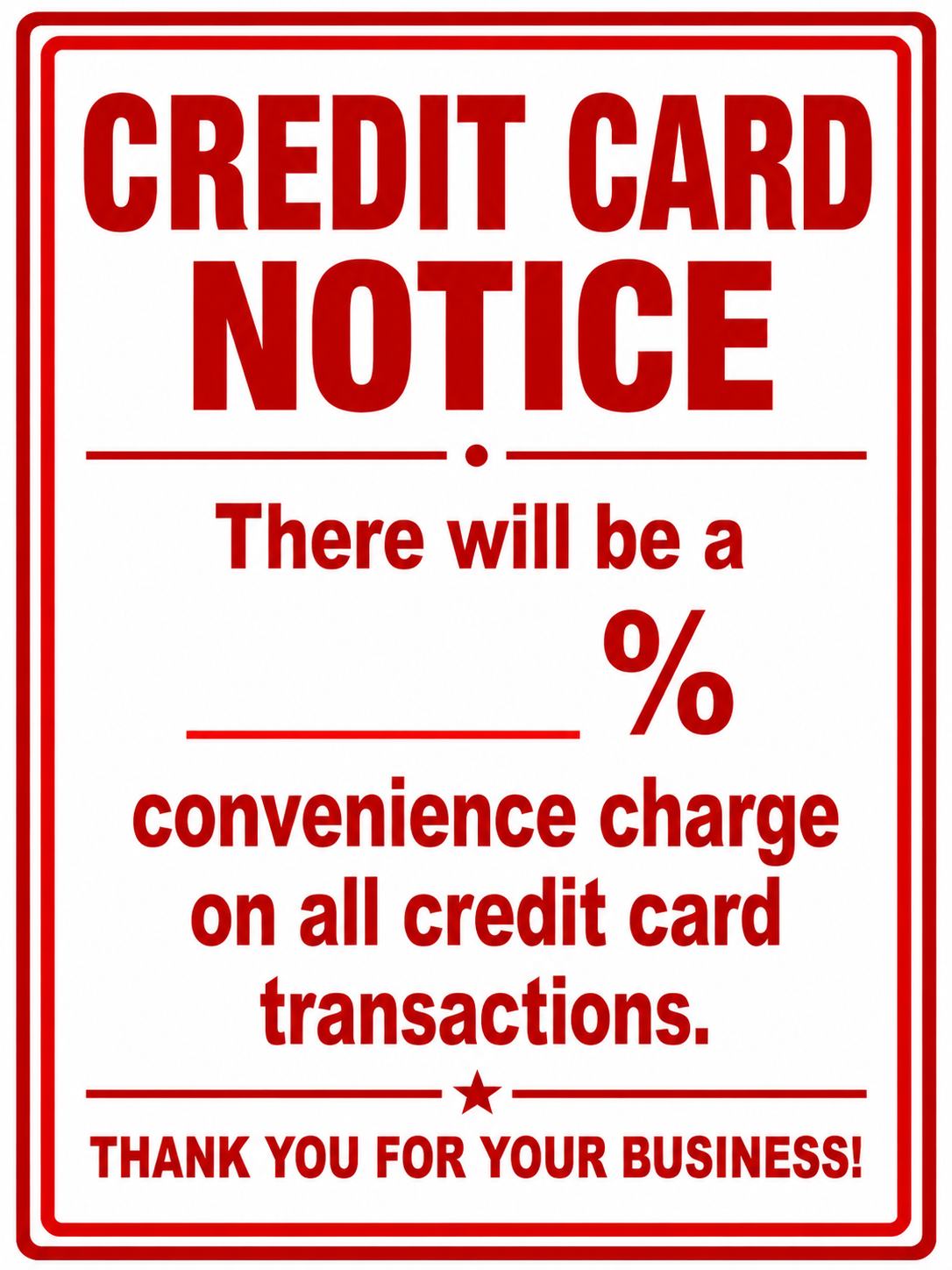 Credit Card Convenience Charge Notice - 9x12 Sign