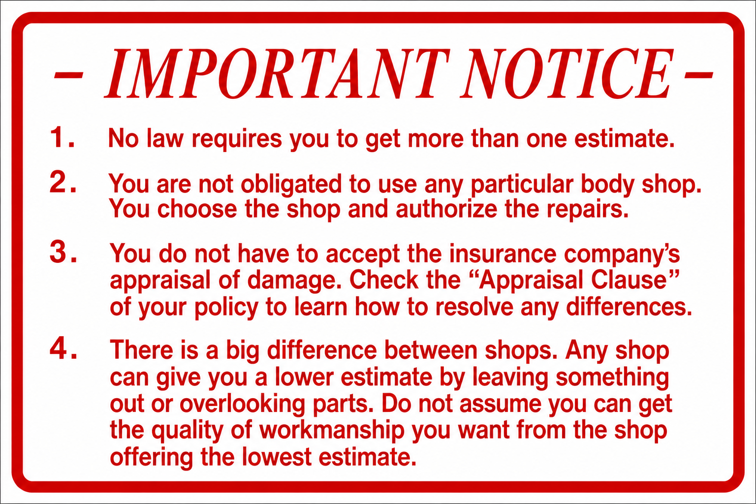 Important Notice - 12x18 Auto Body Shop Sign