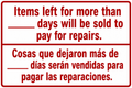 Items Left Over Will Be Sold to Pay for Repairs - Bilingual 12x18 Shop Sign