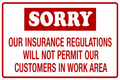Sorry - No Customers in Work Area - 12x18 Shop Safety Sign