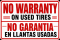 No Warranty on Used Tires Sign - 12x18