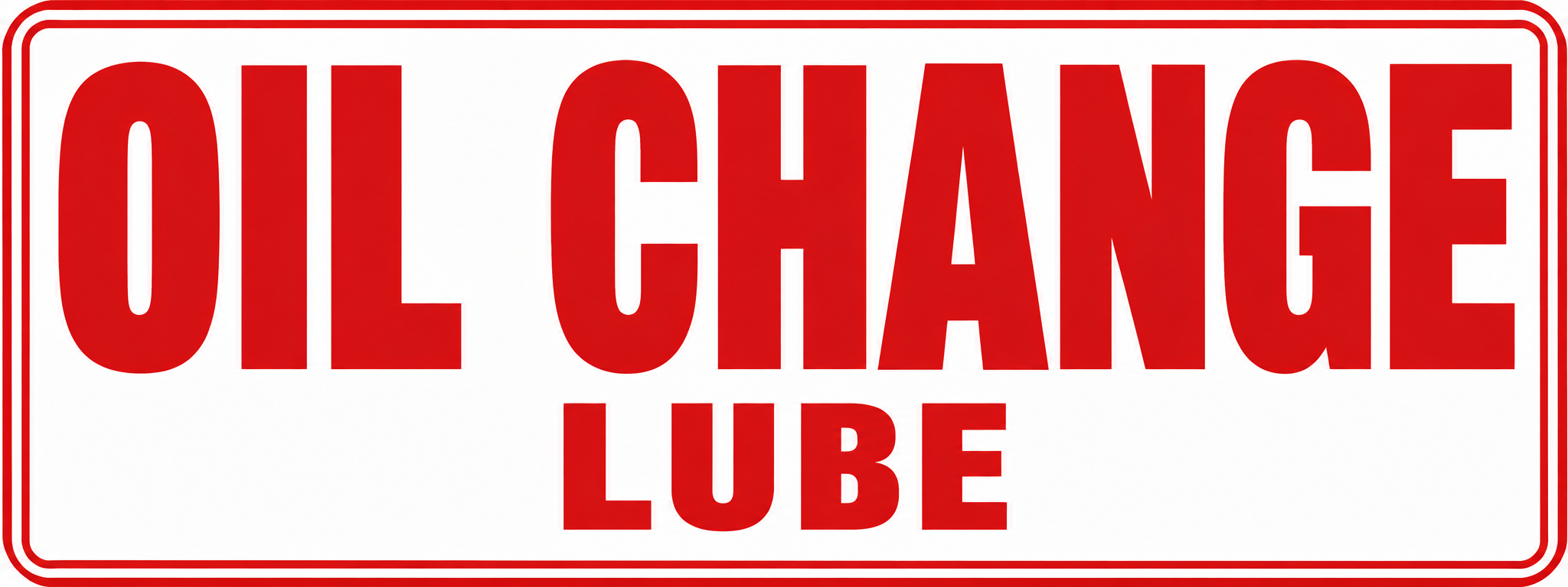 Oil Change Lube - 24x9 Automotive Sign