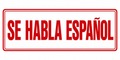 Se Habla Español - 24x9 Business Sign