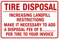 Tire Disposal Fee Notice - 12x18 Tire Shop Sign