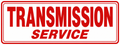 Transmission Service Sign - 24x9