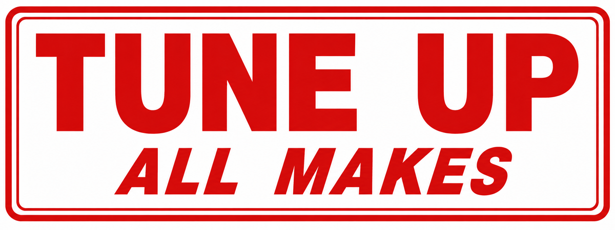 Tune Up - All Makes Sign - 24x9